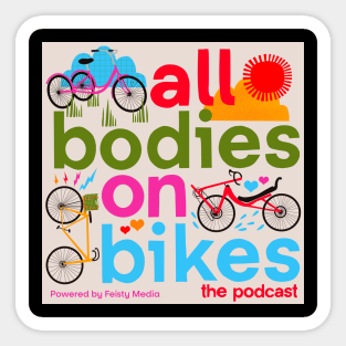 All Bodies on Bikes - The Podcast Sticker